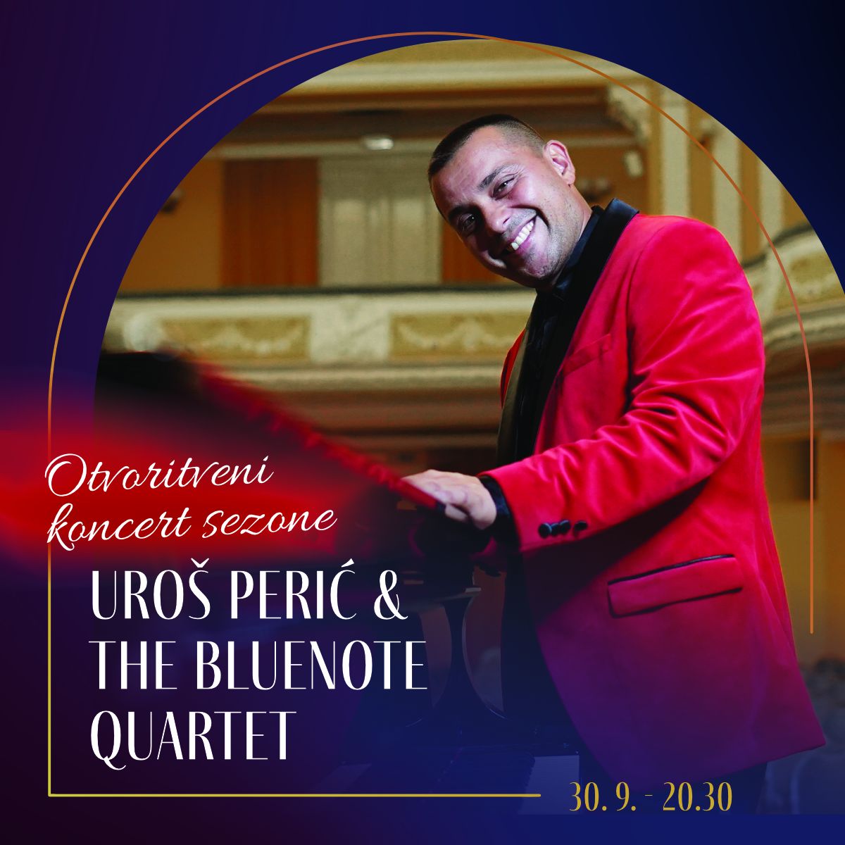 30. 9. 2026<br>Uroš Perić<br>& The Bluenote Quartet<br>